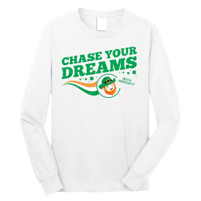 Chase Your Dreams With Whisky Leprechaun Long Sleeve Shirt