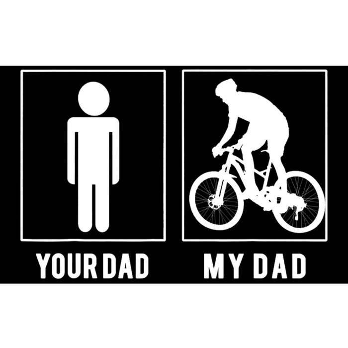 CYCLING - YOUR DAD - MY DAD - FATHER'S DAY Bumper Sticker