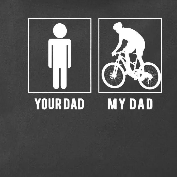 CYCLING - YOUR DAD - MY DAD - FATHER'S DAY Zip Tote Bag