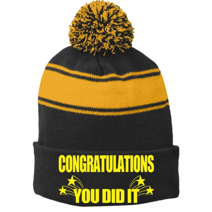 Congratulations You Did It Groovy Promotion Win Graduation Stripe Pom Pom Beanie