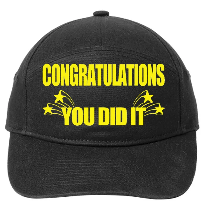 Congratulations You Did It Groovy Promotion Win Graduation 7-Panel Snapback Hat