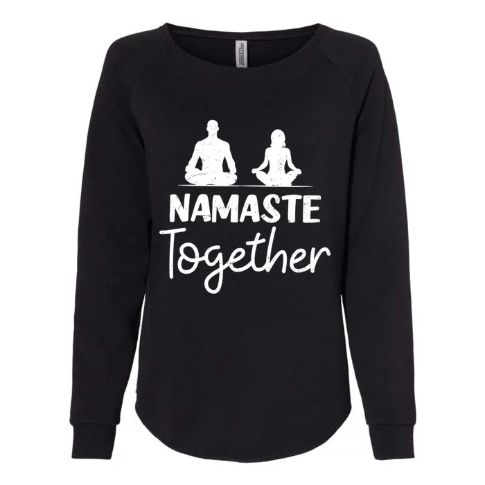 Couple Yoga Design Namaste Together Gift Womens California Wash Sweatshirt