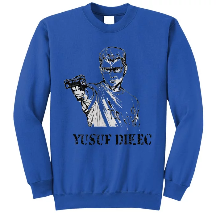 Cool Yusuf Dikec Tall Sweatshirt