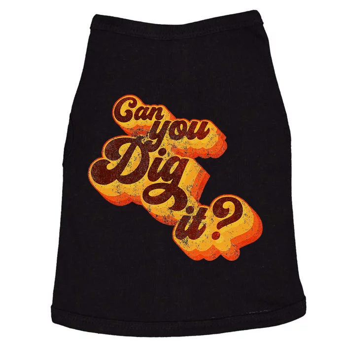 Can You Dig It Vintage Retro 70s Doggie Tank