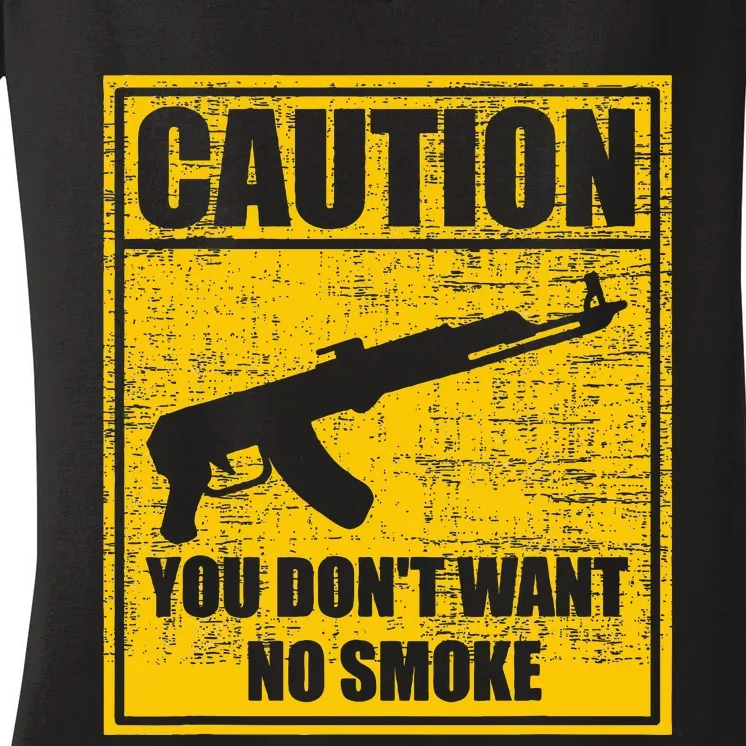 Caution You DonT Want No Smoke Mini Draco Ak47 Rifle Gun Women's V-Neck T-Shirt