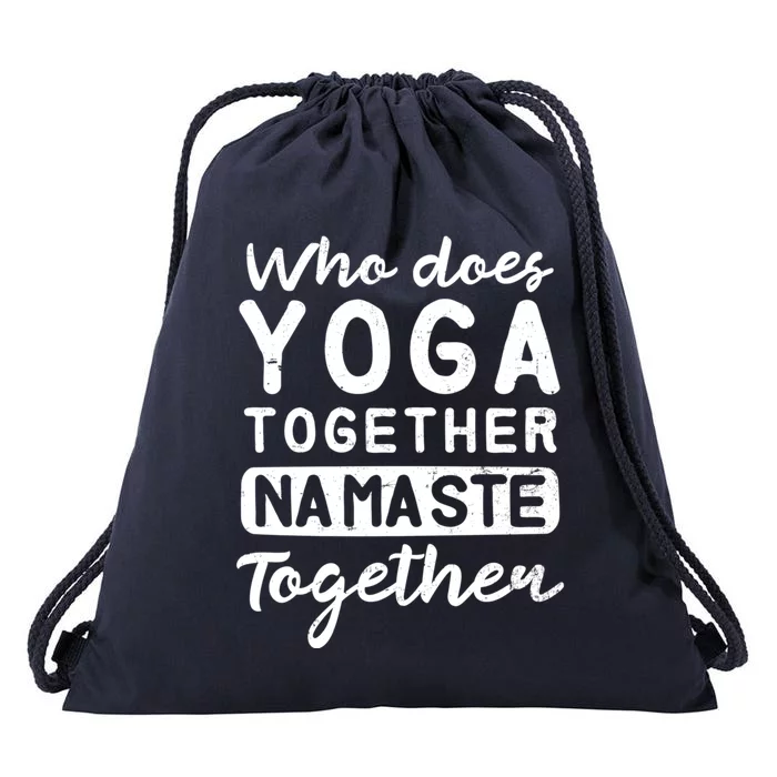 Couple Yoga Design Yoga Together Namaste Gift Meaningful Gift Drawstring Bag