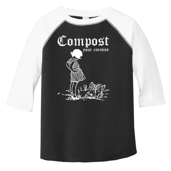 Compost Your Enemies Toddler Fine Jersey T-Shirt