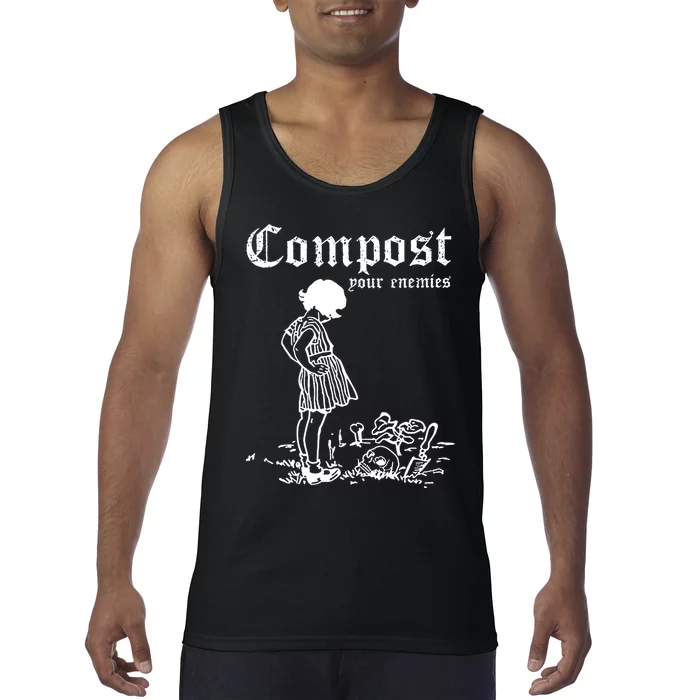 Compost Your Enemies Tank Top