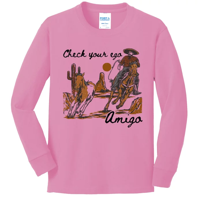 Check Your Ego Amigo Kids Long Sleeve Shirt