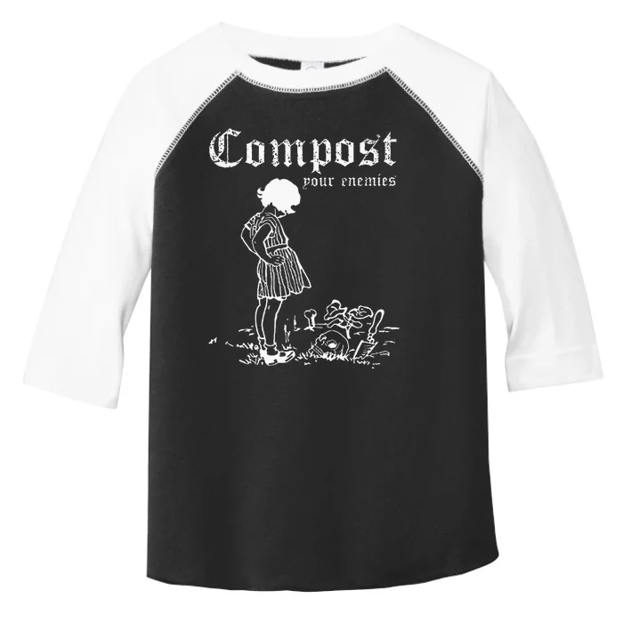 Compost Your Enemies Toddler Fine Jersey T-Shirt