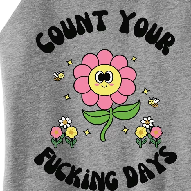 Count Your Fucking Days Women’s Perfect Tri Rocker Tank