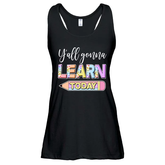 Cute Yall Gonna Learn Today Ladies Essential Flowy Tank