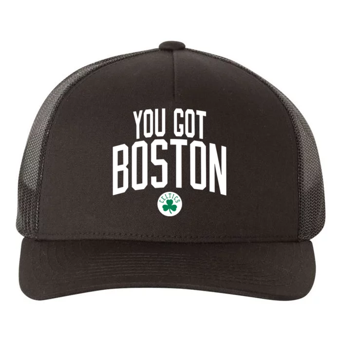 Celtics You Got Boston Yupoong Adult 5-Panel Trucker Hat