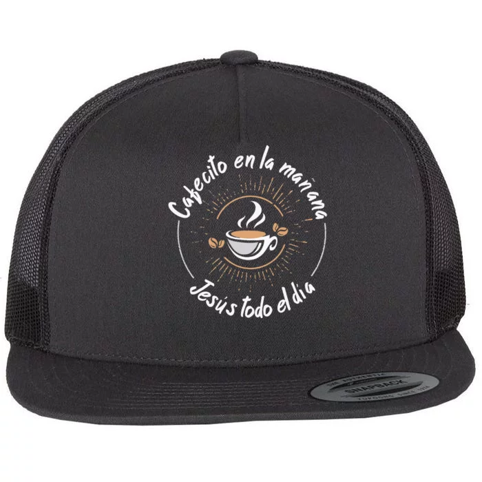 Cafecito Y Jesus Reagalo Cristiano Christian Spanish Flat Bill Trucker Hat