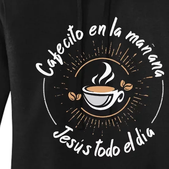 Cafecito Y Jesus Reagalo Cristiano Christian Spanish Women's Pullover Hoodie