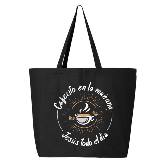 Cafecito Y Jesus Reagalo Cristiano Christian Spanish 25L Jumbo Tote