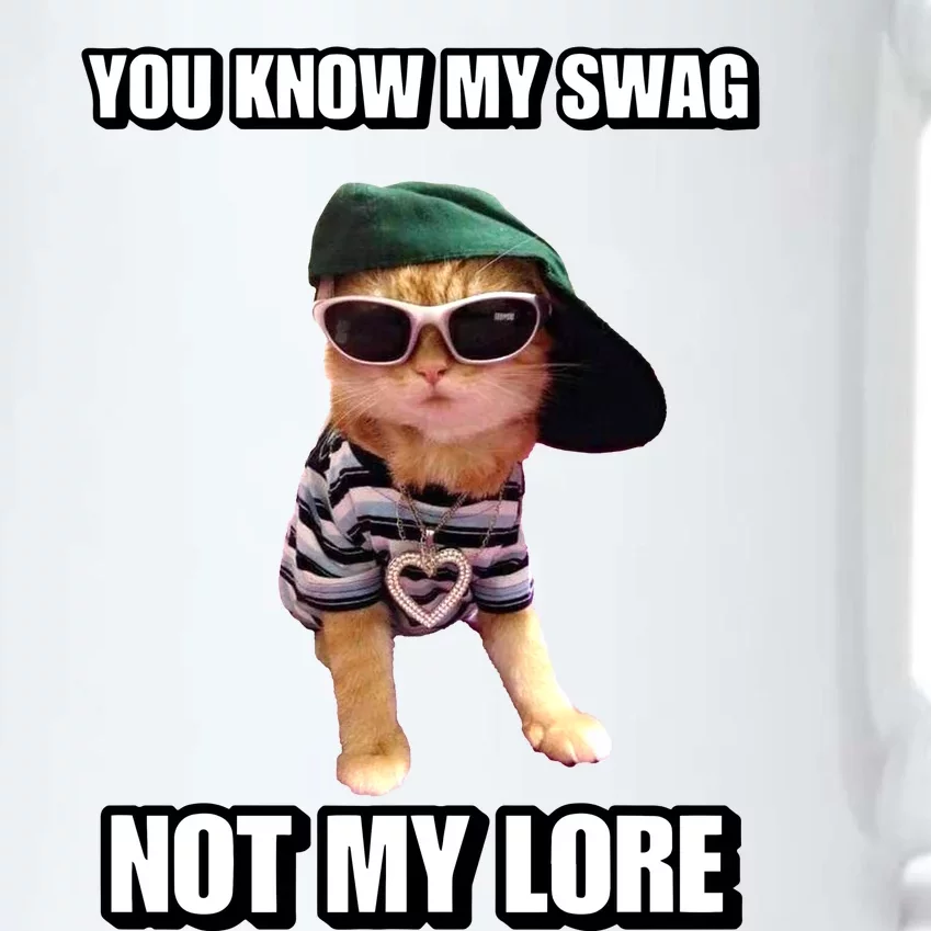 Cringeytees You Know My Swag Not My Lore Black Color Changing Mug