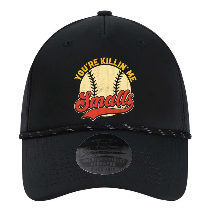 Cool You're Killin Me Smalls Gift For Softball Enthusiast Great Gift Performance The Dyno Cap