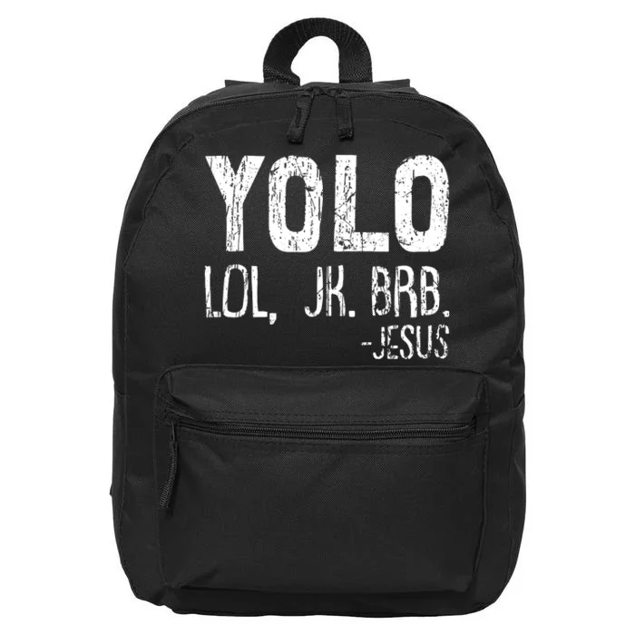 Christian Yolo Lol Jk Brb Jesus Christmas XMas Religious 16 in Basic Backpack