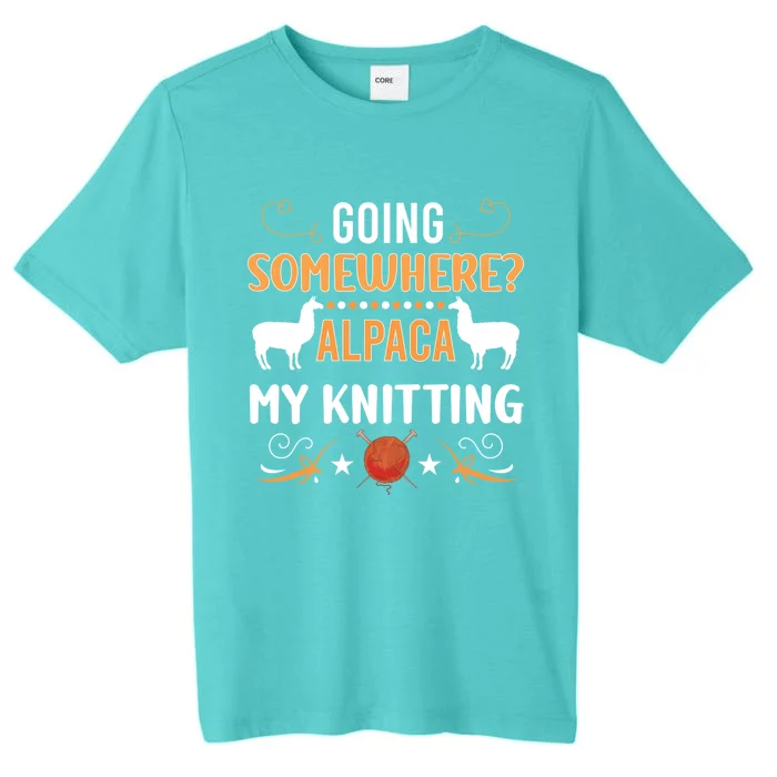 Crochet Yarn Lovers Alpaca My Knitting Funny Crocheting Cool Gift ChromaSoft Performance T-Shirt