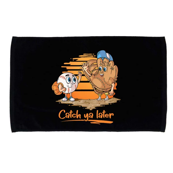 Catch Ya Later Cartoon Baseball Glove And Baseball Ball Microfiber Hand Towel