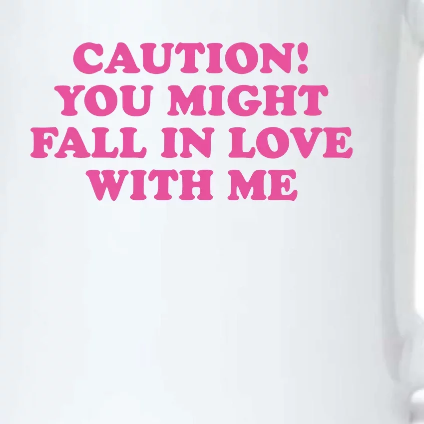 Caution! You Might Fall In Love With Me Black Color Changing Mug