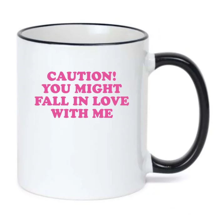 Caution! You Might Fall In Love With Me Black Color Changing Mug