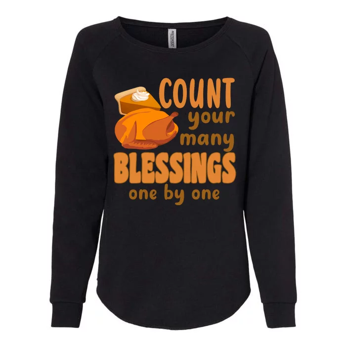 Count Your Many Blessings One By One Thanksgiving Womens California Wash Sweatshirt