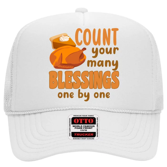 Count Your Many Blessings One By One Thanksgiving High Crown Mesh Trucker Hat