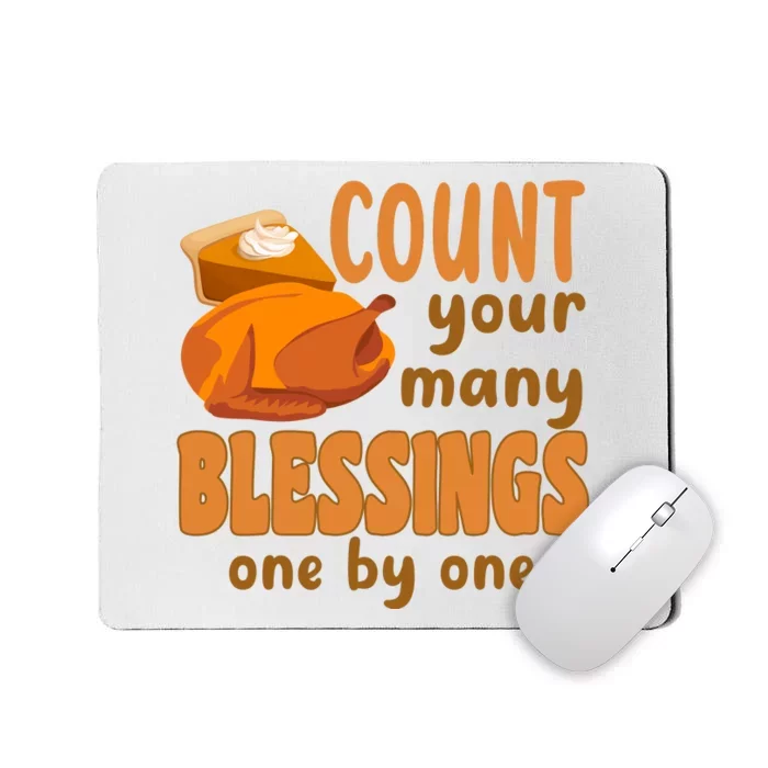 Count Your Many Blessings One By One Thanksgiving Mousepad