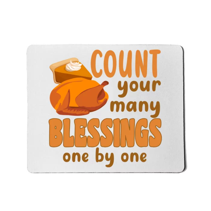 Count Your Many Blessings One By One Thanksgiving Mousepad