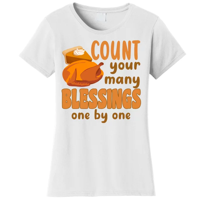 Count Your Many Blessings One By One Thanksgiving Women's T-Shirt