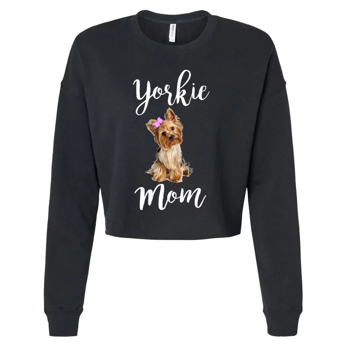 Cute Yorkie Mom Dog Apparel Gift Cropped Pullover Crew