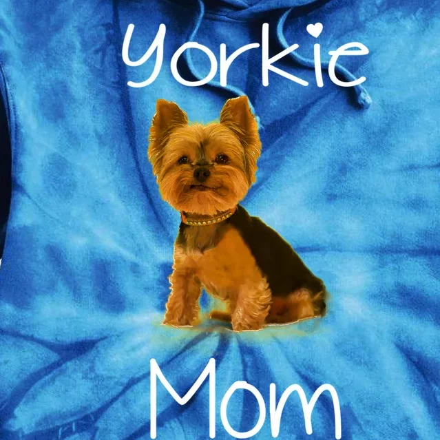 Cute Yorkie Mom Dog Funny Gift Tie Dye Hoodie