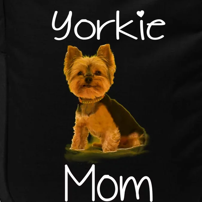 Cute Yorkie Mom Dog Gift Impact Tech Backpack