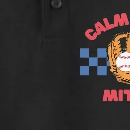 Calm Your Mitts Baseball Mom Funny Sport Lover Mothers Day Dry Zone Grid Performance Polo