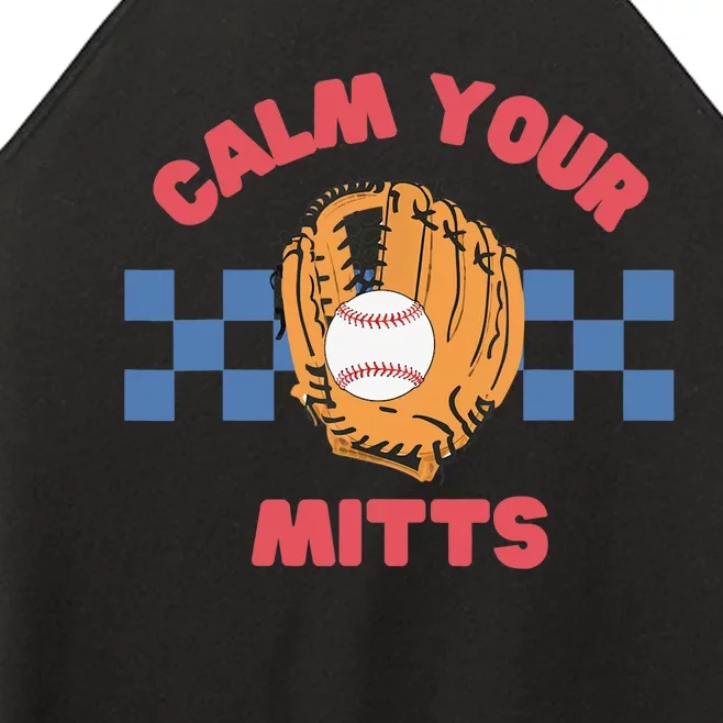 Calm Your Mitts Baseball Mom Funny Sport Lover Mothers Day Women’s Perfect Tri Rocker Tank