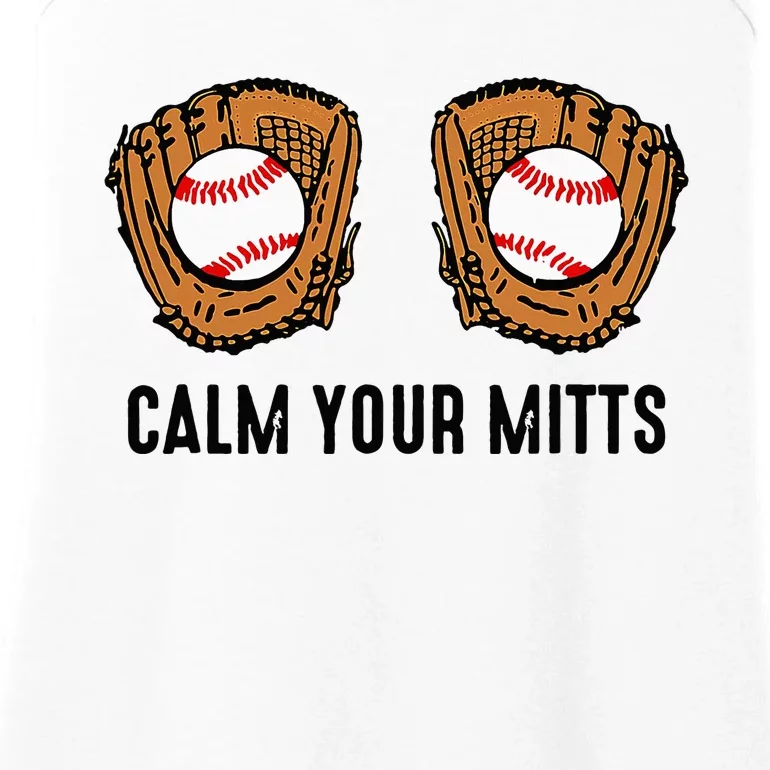 Calm Your Mitts Funny Baseball Player Game Day Sports Lover Ladies Essential Tank