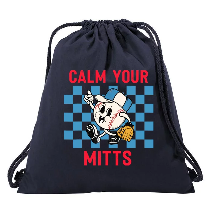 Calm Your Mitts Baseball Player Funny Baseball Game Joke Drawstring Bag