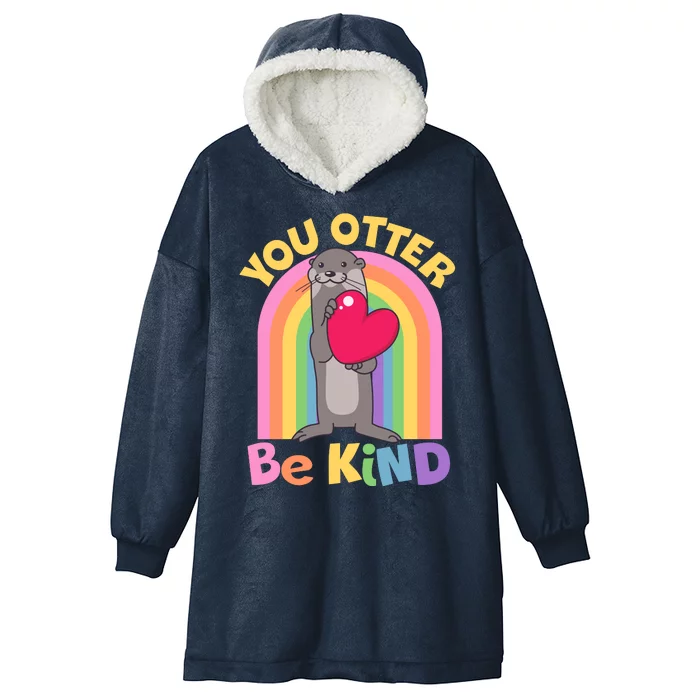 Cute You Otter Be Kind Hooded Wearable Blanket