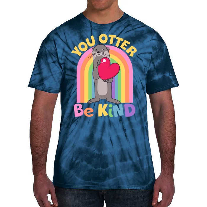 Cute You Otter Be Kind Tie-Dye T-Shirt