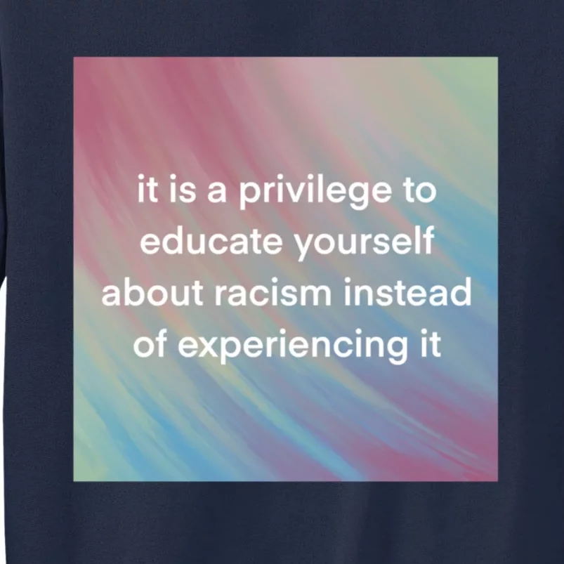 Check Your Privilege Tall Sweatshirt