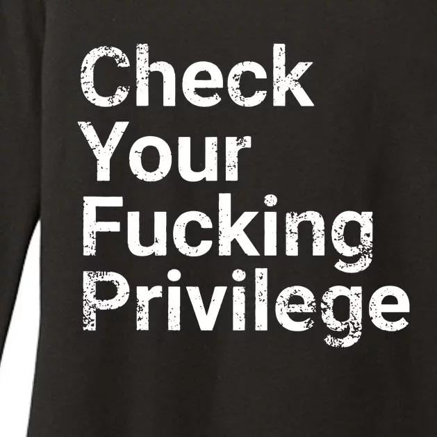 Check Your Privilege And Civil Rights Social Justice Womens CVC Long Sleeve Shirt