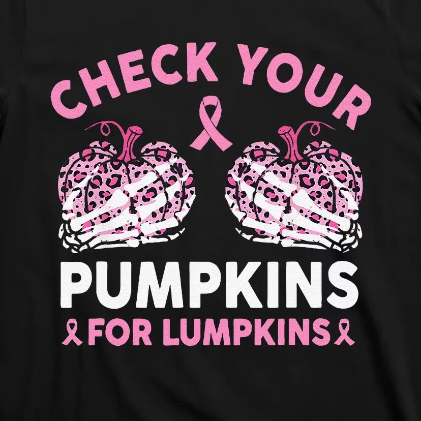 Check Your Pumpkins Breast Cancer Awareness Halloween Women Gift T-Shirt