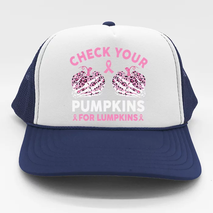 Check Your Pumpkins Breast Cancer Awareness Halloween Women Gift Trucker Hat