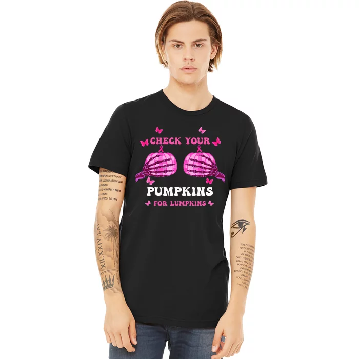 Check Your Pumpkins Breast Cancer Awareness Halloween Premium T-Shirt