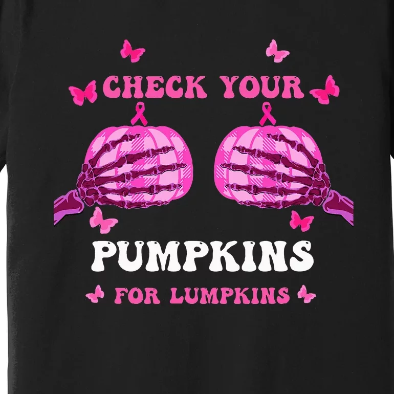 Check Your Pumpkins Breast Cancer Awareness Halloween Premium T-Shirt