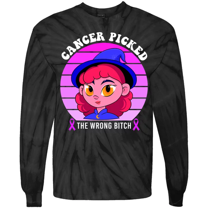 Cancer You Picked The Wrong Bitch Witch Halloween Costume Tie-Dye Long Sleeve Shirt