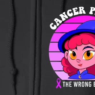 Cancer You Picked The Wrong Bitch Witch Halloween Costume Full Zip Hoodie