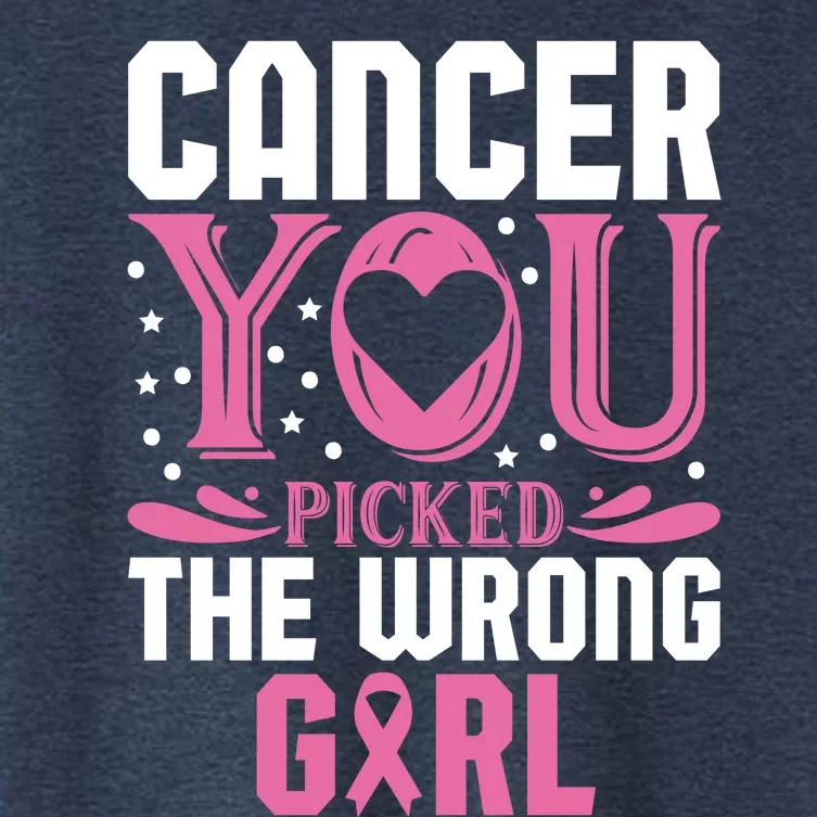 Cancer You Picked The Wrong Girl Breast Cancer Awareness Women's Crop Top Tee